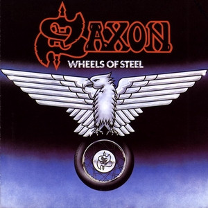 Cover Saxon - Wheels Of Steel (LP, Album) Schallplatten Ankauf