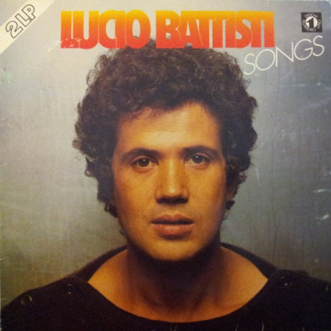 Cover Lucio Battisti - Songs (2xLP, Comp, Gat) Schallplatten Ankauf