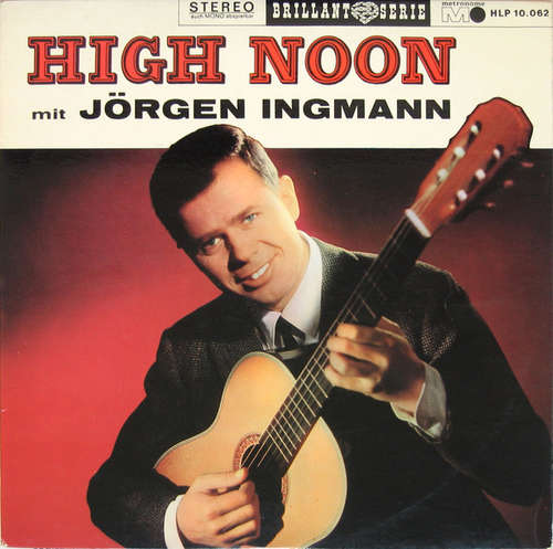 Cover Jörgen Ingmann* - High Noon (LP, Album) Schallplatten Ankauf