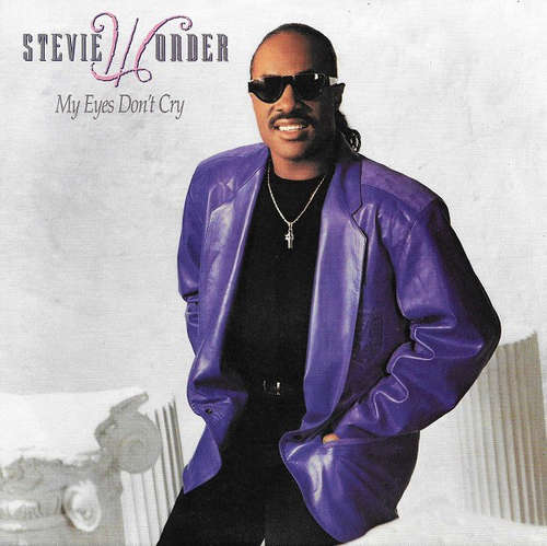 Cover Stevie Wonder - My Eyes Don't Cry  (7, Single) Schallplatten Ankauf