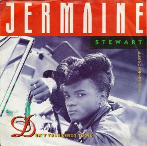 Cover Jermaine Stewart - Don't Talk Dirty To Me (7, Single, RE) Schallplatten Ankauf