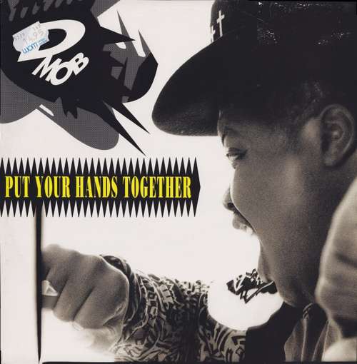 Cover D Mob - Put Your Hands Together (12) Schallplatten Ankauf