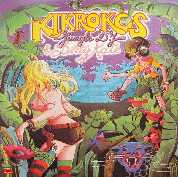 Cover Kikrokos - Jungle D.J & Dirty Kate (LP, Album) Schallplatten Ankauf