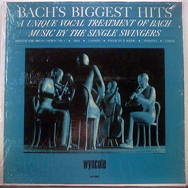 Cover Single Swingers (2) - Bach's Biggest Hits - A Unique Vocal Treatment Of Bach (LP, Mono) Schallplatten Ankauf