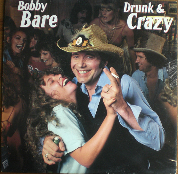 Cover Bobby Bare - Drunk And Crazy (LP, Album) Schallplatten Ankauf