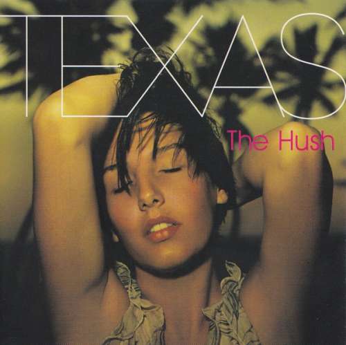 Cover Texas - The Hush (CD, Album) Schallplatten Ankauf
