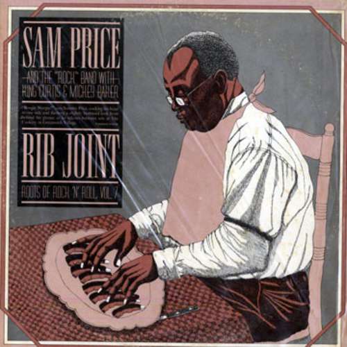 Cover Sam Price And The Rock Band - Rib Joint (2xLP, Comp) Schallplatten Ankauf