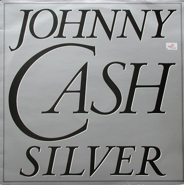 Cover Johnny Cash - Silver (LP, Album) Schallplatten Ankauf
