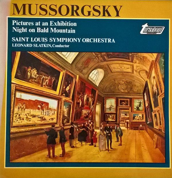 Bild Mussorgsky*, Leonard Slatkin, Saint Louis Symphony Orchestra - Pictures At An Exhibition / Night On Bald Mountain (LP) Schallplatten Ankauf