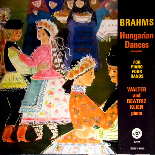 Cover Brahms*, Walter* & Beatriz Klien - Hungarian Dances For Piano Four-Hands (Original Version) (LP) Schallplatten Ankauf