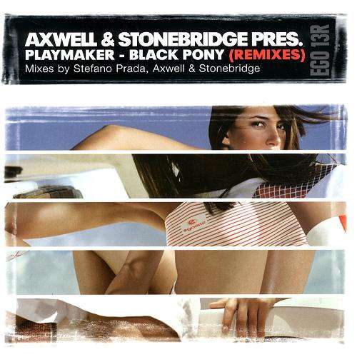Cover Axwell & StoneBridge Pres. Playmaker - Black Pony (Remixes) (12) Schallplatten Ankauf