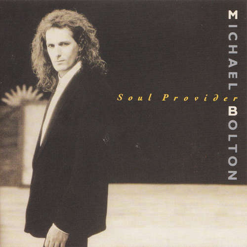 Cover Michael Bolton - Soul Provider (LP, Album) Schallplatten Ankauf
