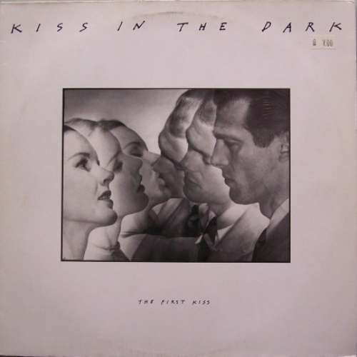 Cover Kiss In The Dark - The First Kiss (LP, Album) Schallplatten Ankauf
