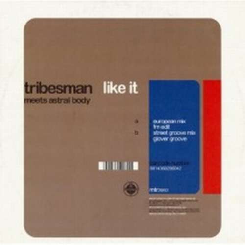 Cover Tribesman Meets Astral Body - Like It (12) Schallplatten Ankauf