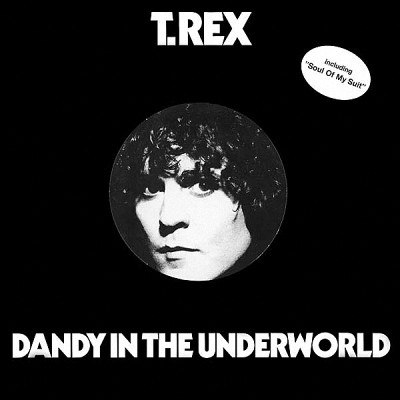 Cover T. Rex - Dandy In The Underworld (LP, Album) Schallplatten Ankauf