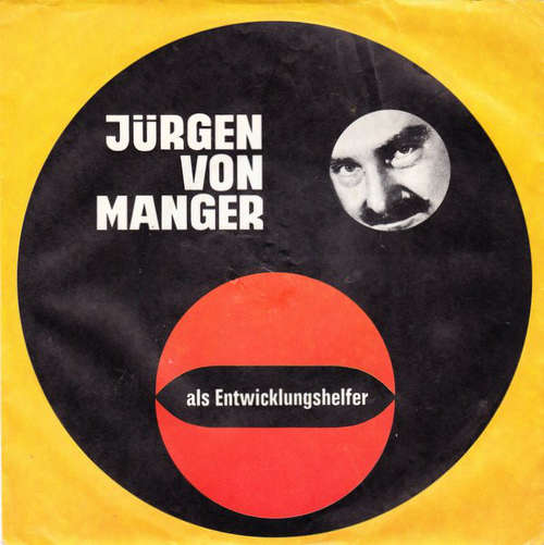 Cover Jürgen von Manger - Als Entwicklungshelfer (7, Mono) Schallplatten Ankauf