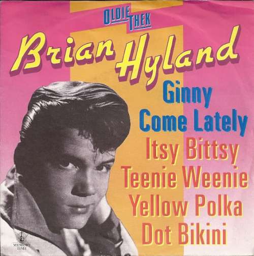 Cover Brian Hyland - Ginny Come Lately / Itsy Bitsy Teenie Weenie Yellow Polka Dot Bikini (7, RE) Schallplatten Ankauf