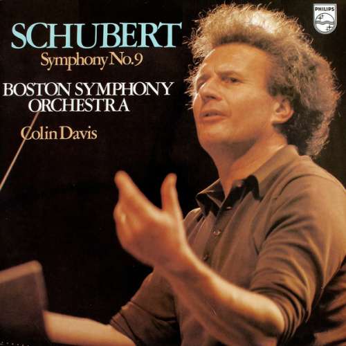 Cover Schubert* – Boston Symphony Orchestra, Colin Davis* - Symphony No. 9 (LP) Schallplatten Ankauf