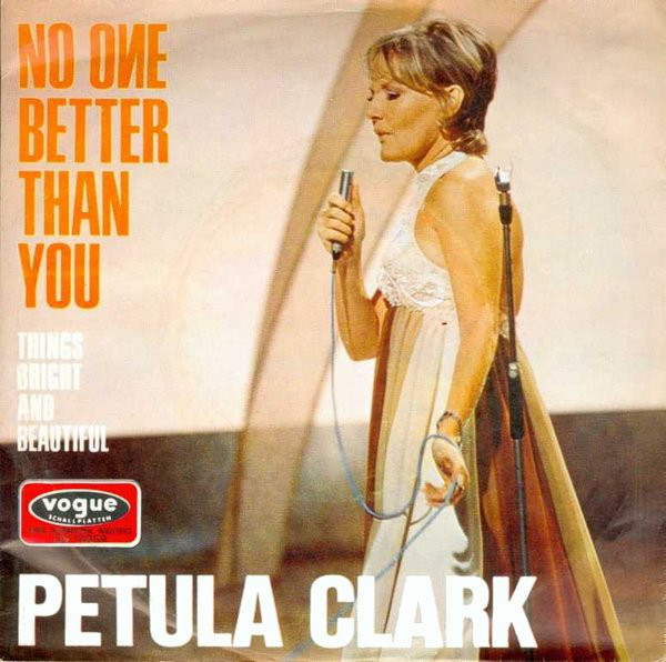 Cover Petula Clark - No One Better Than You / Things Bright And Beautiful (7, Single) Schallplatten Ankauf