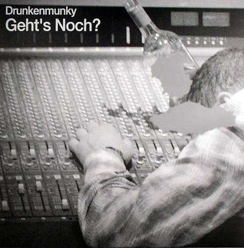 Cover Drunkenmunky - Geht's Noch? (12) Schallplatten Ankauf