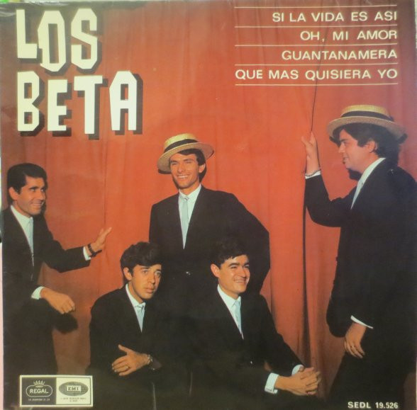 Cover Los Beta - Si La Vida Es Asi / Oh, Mi Amor / Guantanamera / Que Mas Quisiera Yo (7, EP) Schallplatten Ankauf