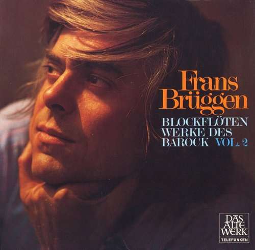 Cover Frans Brüggen - Blockflöten-Werke Des Barock, Vol. 2  (LP, Comp, Gat) Schallplatten Ankauf