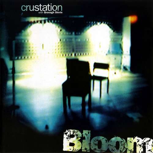 Cover Crustation With Bronagh Slevin - Bloom (CD, Album) Schallplatten Ankauf