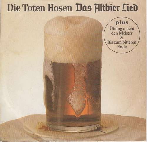 Cover Die Toten Hosen - Das Altbier Lied (7, Single) Schallplatten Ankauf