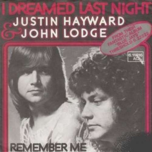 Cover Justin Hayward & John Lodge - I Dreamed Last Night (7, Single) Schallplatten Ankauf