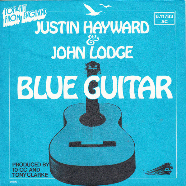 Cover Justin Hayward & John Lodge - Blue Guitar (7, Single) Schallplatten Ankauf