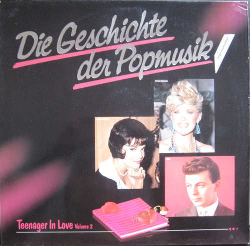 Cover Various - Die Geschichte Der Popmusik - Teenager In Love Volume 2 (LP, Comp) Schallplatten Ankauf