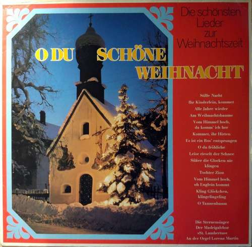 Cover Die Sternensinger, Der Madrigalchor St. Lambertus* - O Du Schöne Weihnacht - Die Schönsten Lieder Zur Weihnachtszeit (LP) Schallplatten Ankauf