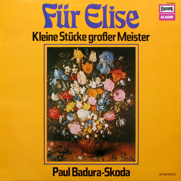 Cover Paul Badura-Skoda - Für Elise - Kleine Stücke Großer Meister (LP, Album, RE) Schallplatten Ankauf