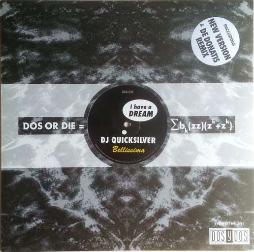 Cover DJ Quicksilver - I Have A Dream / Bellissima (12) Schallplatten Ankauf