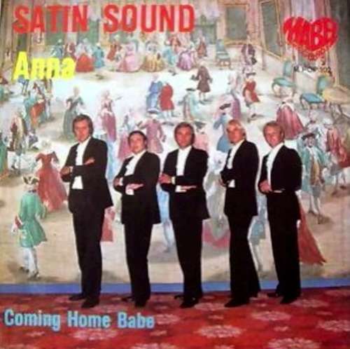 Cover Satin Sound - Anna / Coming Home Babe (7, Single) Schallplatten Ankauf