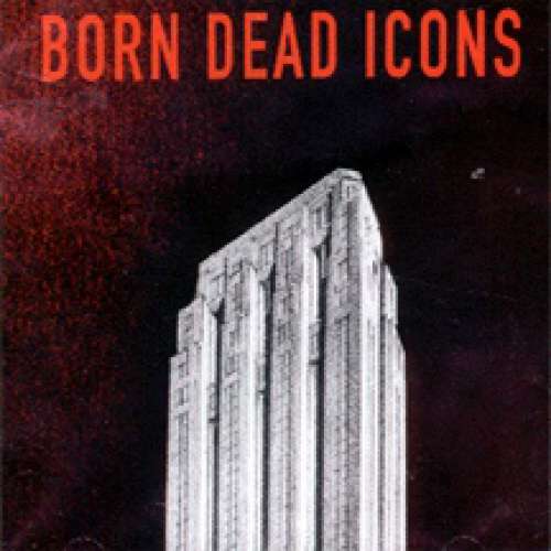 Cover Born Dead Icons - Work (LP, Album) Schallplatten Ankauf