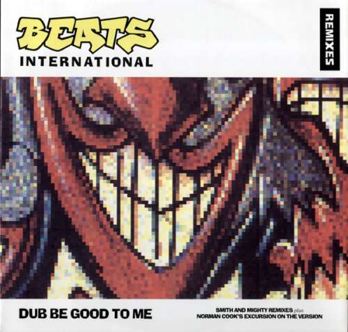 Cover Beats International - Dub Be Good To Me (Remixes) (12) Schallplatten Ankauf