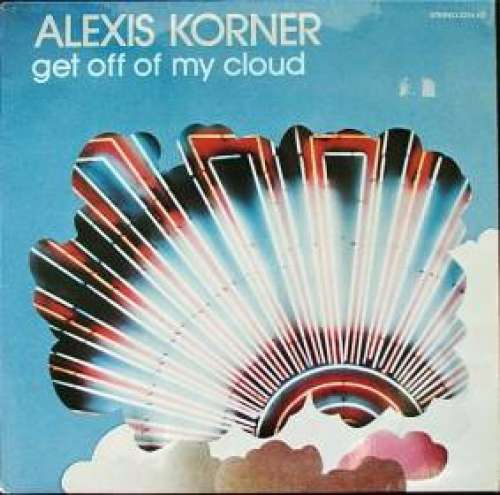Cover Alexis Korner - Get Off Of My Cloud (LP, Album) Schallplatten Ankauf