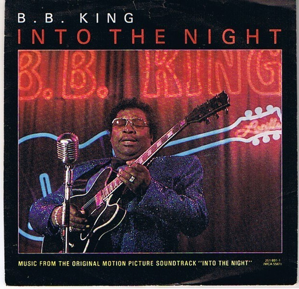 Cover B.B. King - Into The Night (Music From The Original Motion Picture Soundtrack Into The Night) (7) Schallplatten Ankauf