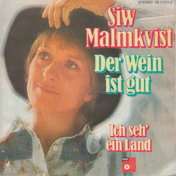 Cover Siw Malmkvist - Der Wein Ist Gut (7) Schallplatten Ankauf