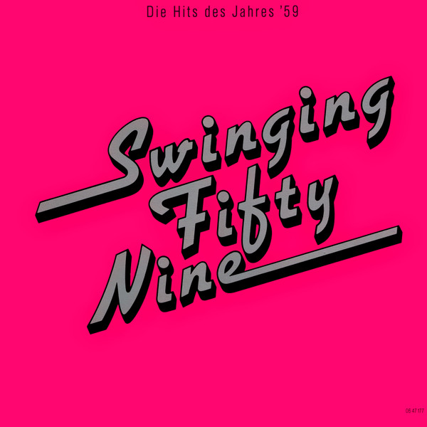 Cover Various - Swinging Fifty Nine - Die Hits Des Jahres '59 (LP, Comp) Schallplatten Ankauf