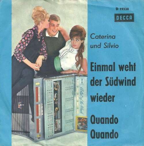Cover Caterina Und Silvio - Einmal Weht Der Südwind Wieder (7, Single) Schallplatten Ankauf