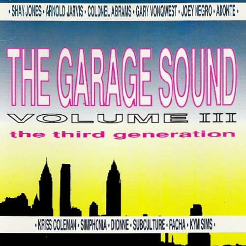 Cover The Garage Sound Volume III - The Third Generation Schallplatten Ankauf
