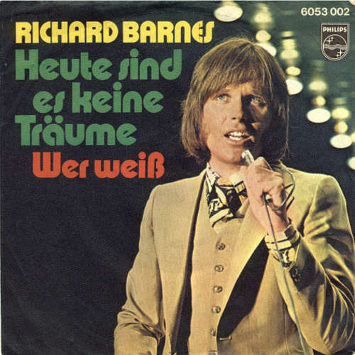 Cover Richard Barnes - Heute Sind Es Keine Träume (7, Single) Schallplatten Ankauf