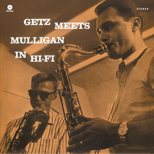 Cover Getz* Meets Mulligan* - Getz Meets Mulligan In Hi-Fi (LP, Album, Ltd, RE, RM, 180) Schallplatten Ankauf
