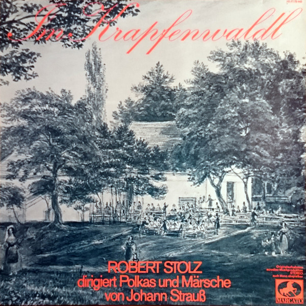 Cover Robert Stolz - Im Krapfenwaldl (LP, Comp) Schallplatten Ankauf