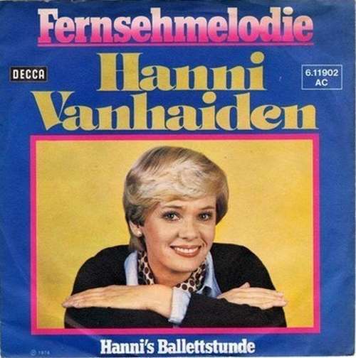 Cover Hanni Vanhaiden - Fernsehmelodie (7, Single) Schallplatten Ankauf