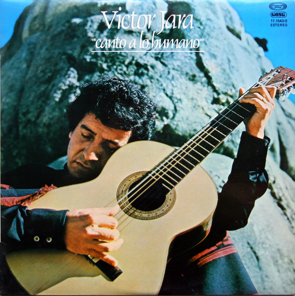 Cover Victor Jara - Canto A Lo Humano (LP, Album) Schallplatten Ankauf