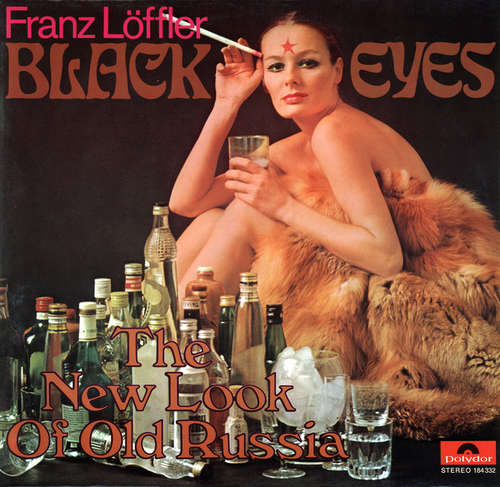 Cover Franz Löffler - Black Eyes: The New Look Of Old Russia (LP, Album) Schallplatten Ankauf