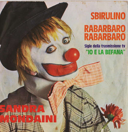 Cover Sandra Mondaini - Sbirulino / Rabarbaro Rabarbaro (7) Schallplatten Ankauf
